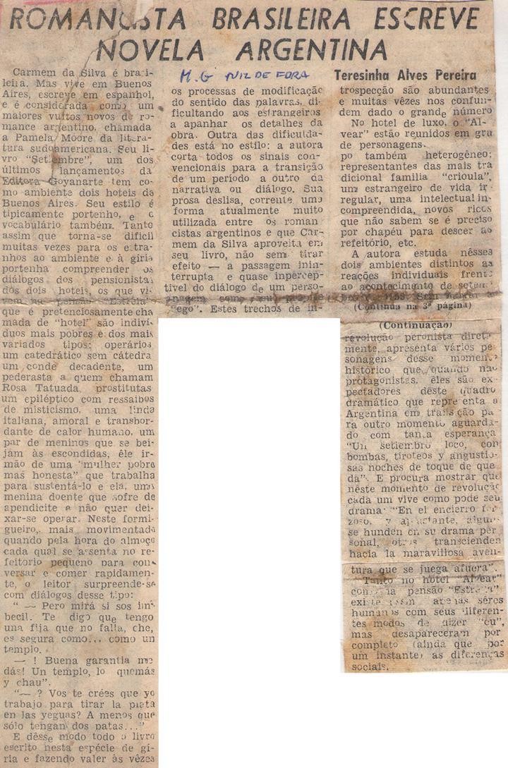 1973. Romancista brasileira escreve novela argentina.