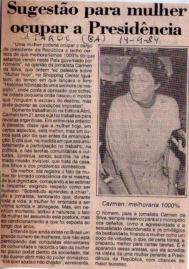 14 de Setembro de 1984 - A Tarde. Sugestão para mulher ocupar a presidência.