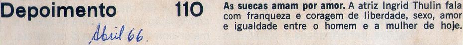 Abril de 1966. Depoimento.