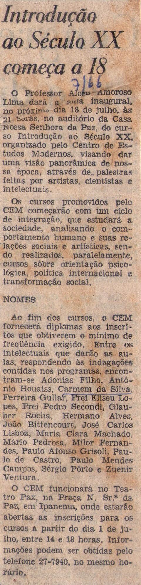 Julho de 1966. Introdução ao Século XX começa a 18.