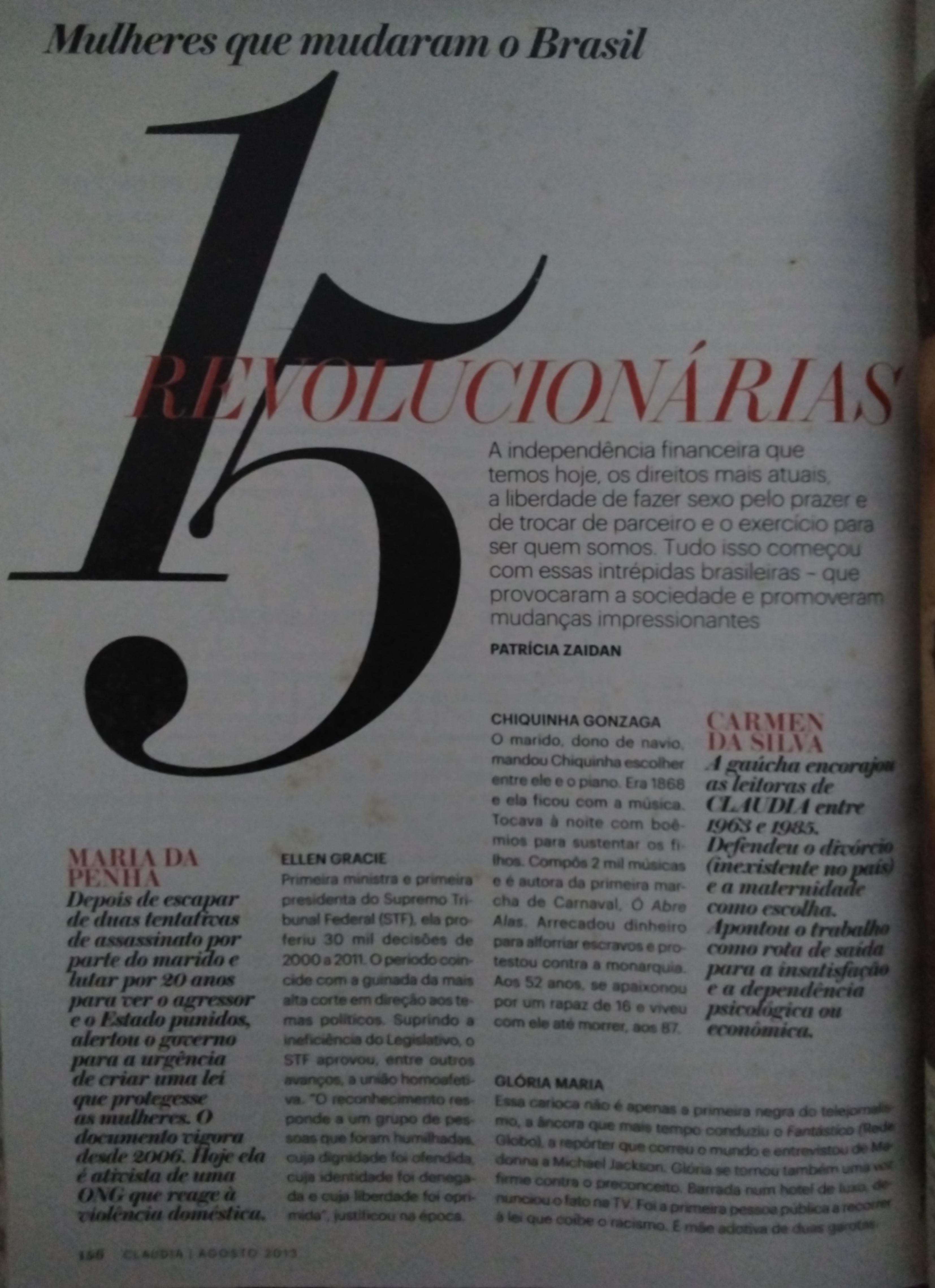 Revista Claudia, nº 613, outubro de 2013. Pg. 156.