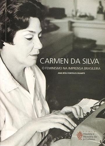 Capa de Carmen da Silva: o feminismo na imprensa brasileira