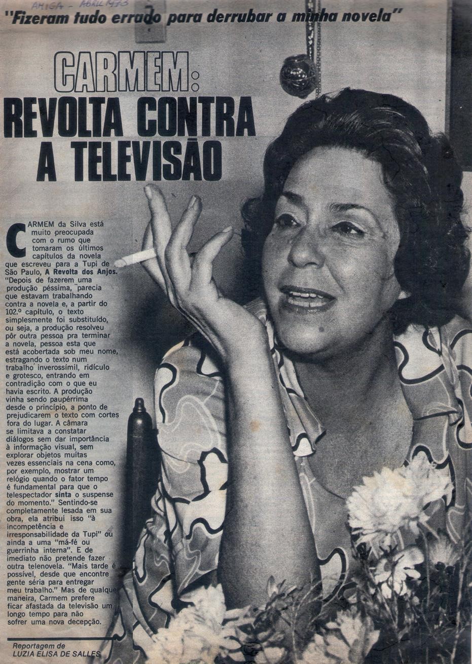 Abril de 1973 - Amiga. Carmem: revolta contra a televis