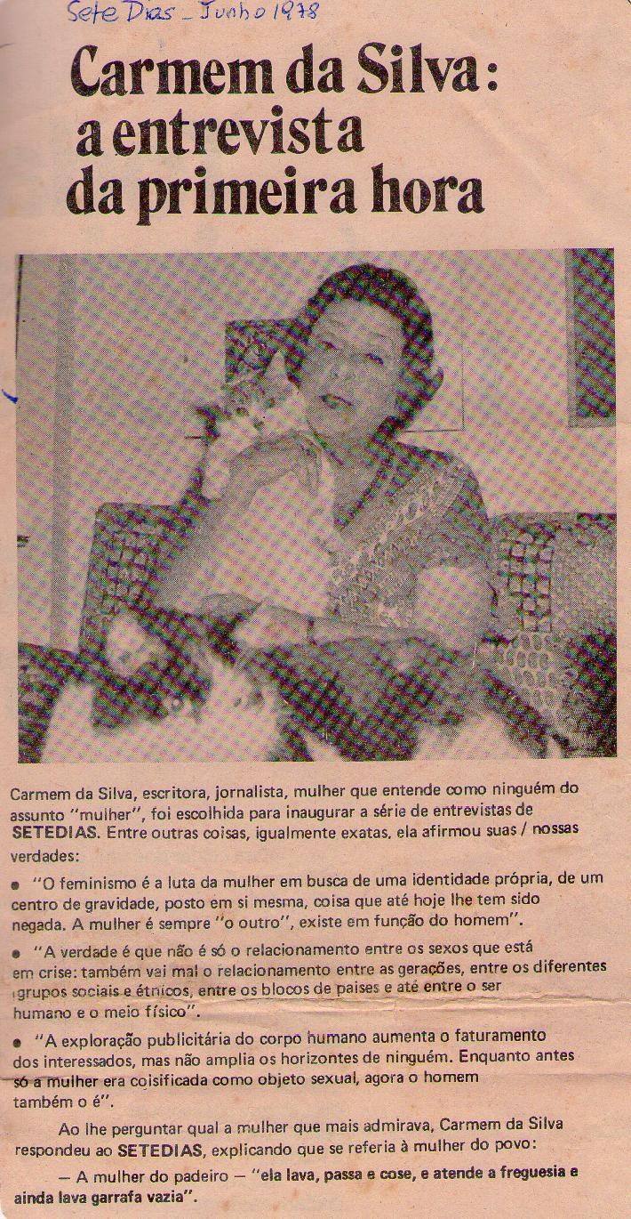 Junho de 1978 - Sete Dias. Carmem da Silva: A entrevista da primeira hora.