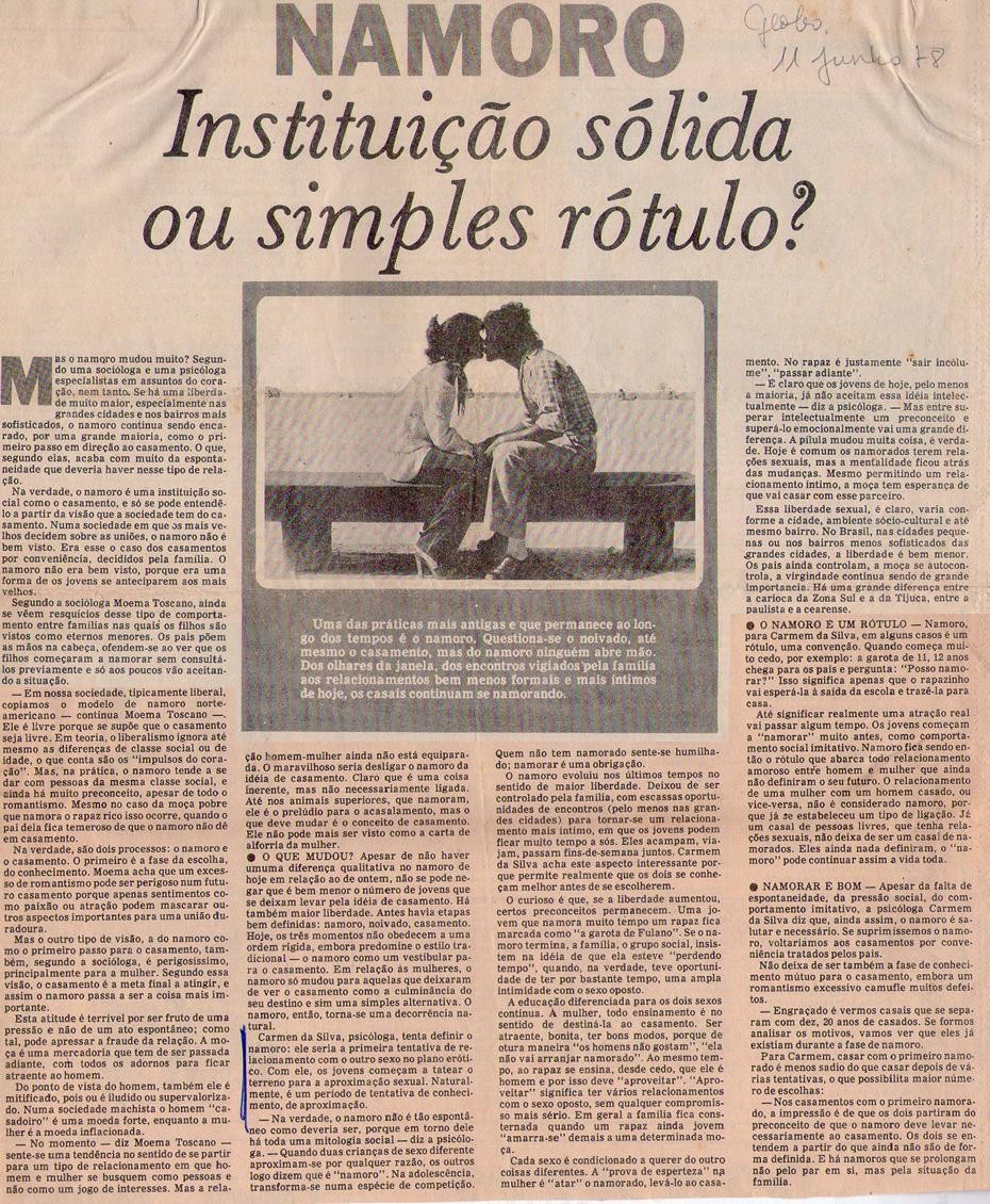 11 de Junho de 1978 - O Globo. Namoro: Instituição sólida ou simples rótulo?
