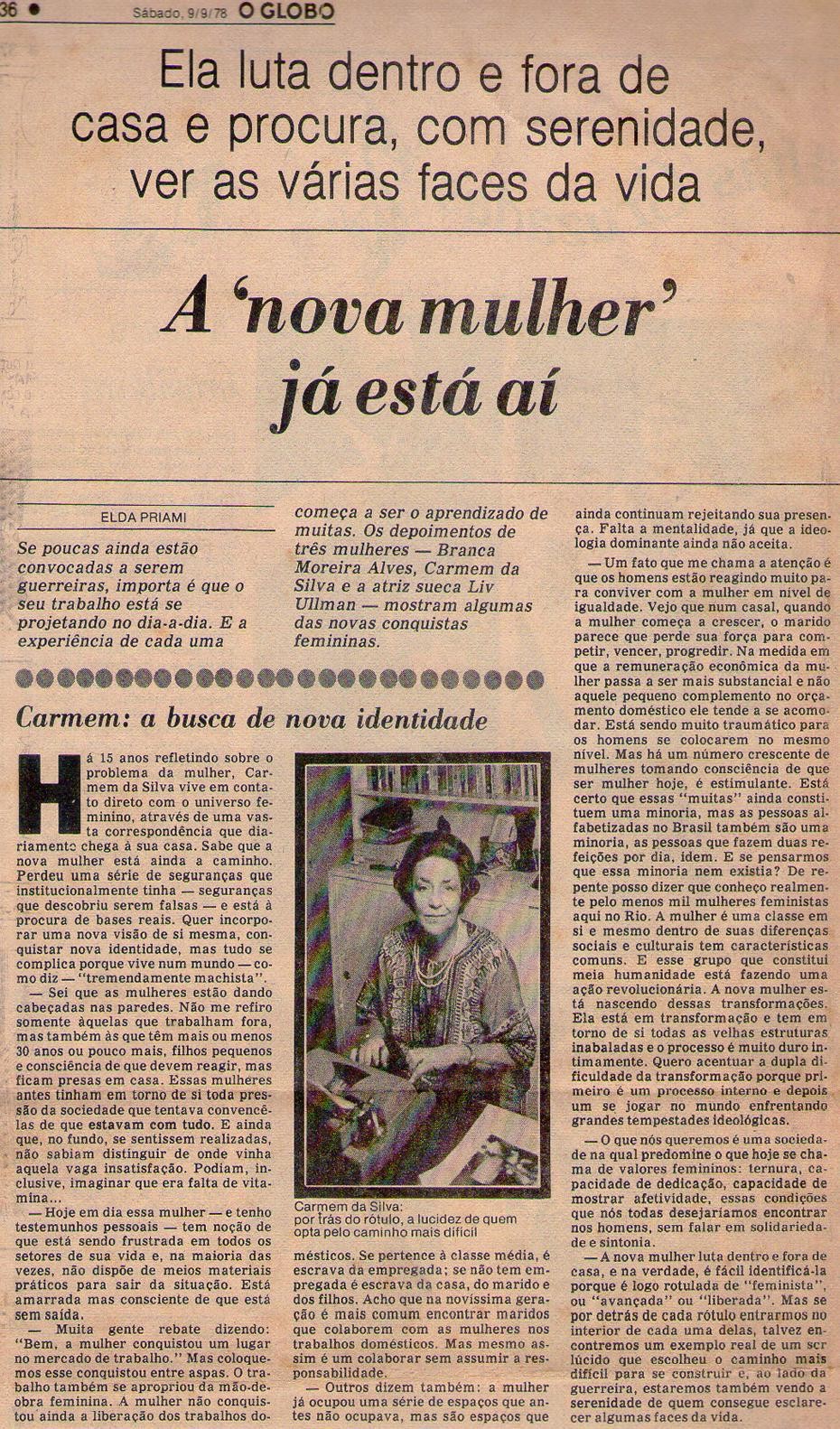09 de Setembro de 1978 - O Globo. A 'nova mulher' já está aí.
