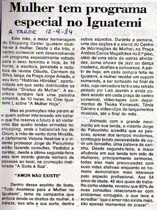 12 de Setembro de 1984 - A Tarde. Mulher tem programa especial no Iguatemi.