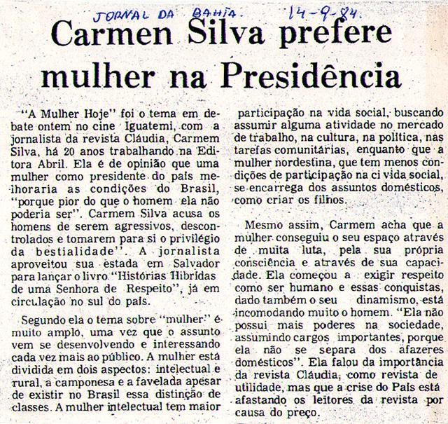14 de Setembro de 1984 - Jornal da Bahia. Carmen Silva prefere mulher na Presidência.