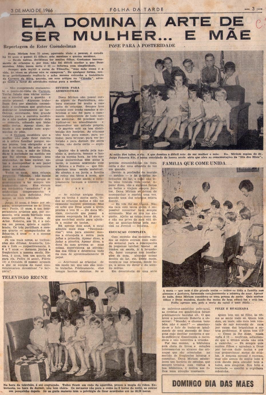 03 de Maio de 1966 - Folha da Tarde. Ela domina a arte de ser mulher... e mãe.
