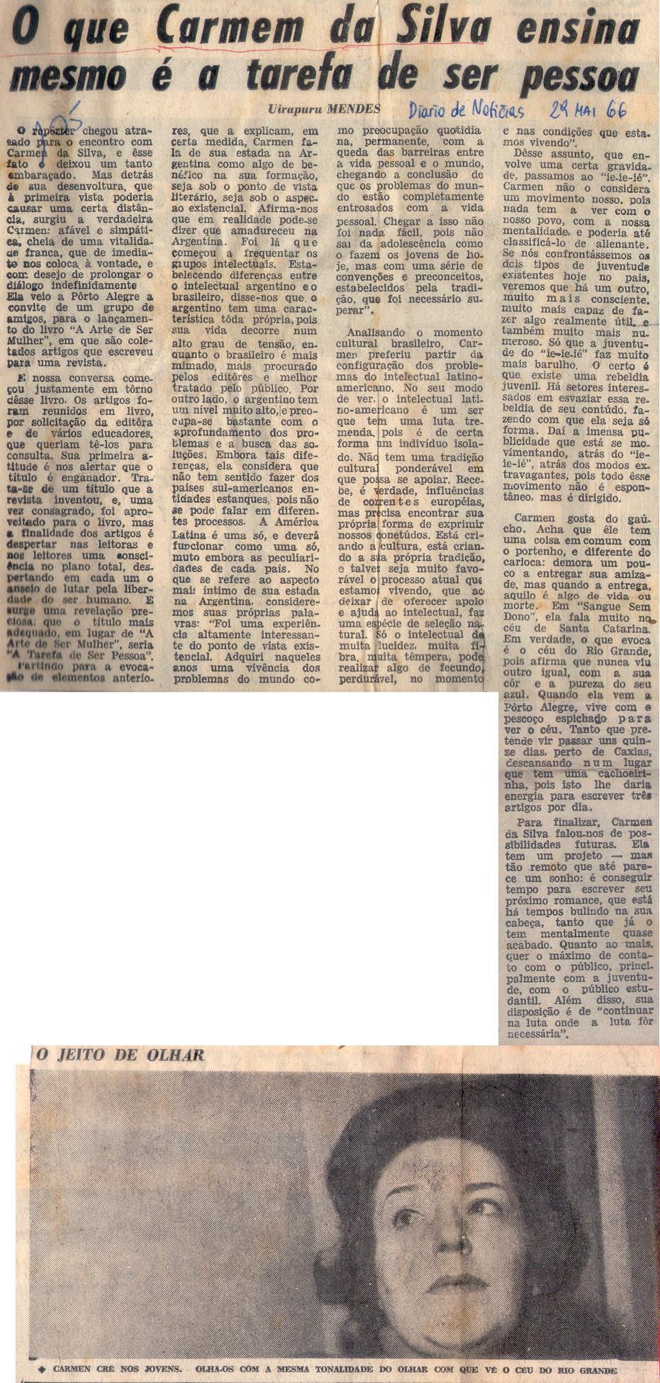 29 de Maio de 1966 - Diário de Notícias. O que Carmem da Silva ensina mesmo é a tarefa de ser pessoa.